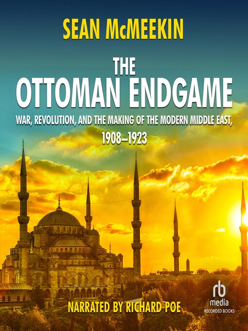 Title details for The Ottoman Endgame by Sean McMeekin - Wait list